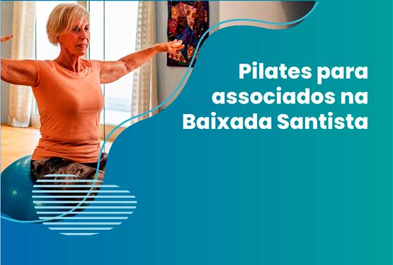 Pilates para associados na Baixada Santista 
