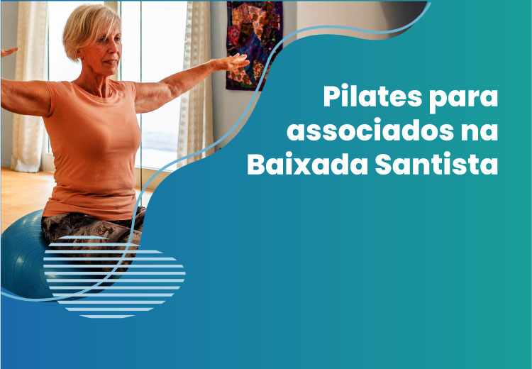 Pilates para associados na Baixada Santista