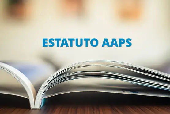 Acompanhe as propostas de mudanças do estatuto da AAPS 