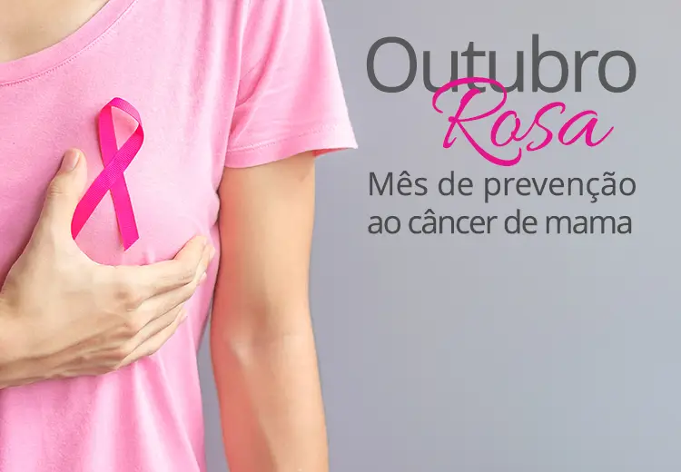 Outubro Rosa – Cuidar de si é um ato de amor à vida