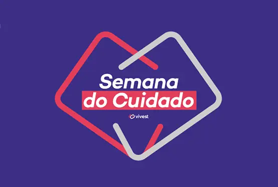 Semana do Cuidado na Vivest 