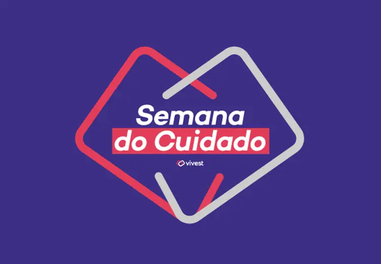 Semana do Cuidado na Vivest